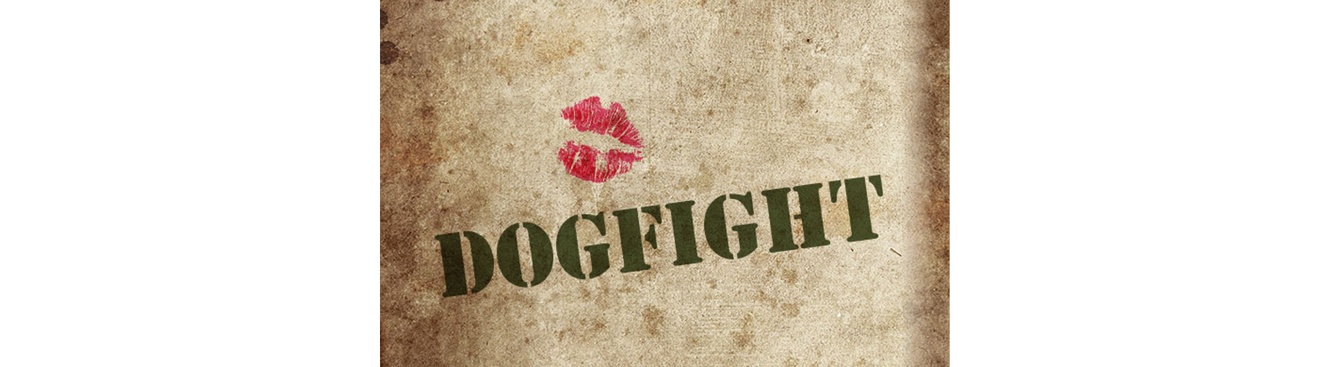 Dogfight title on grungy background with lipstick kiss above