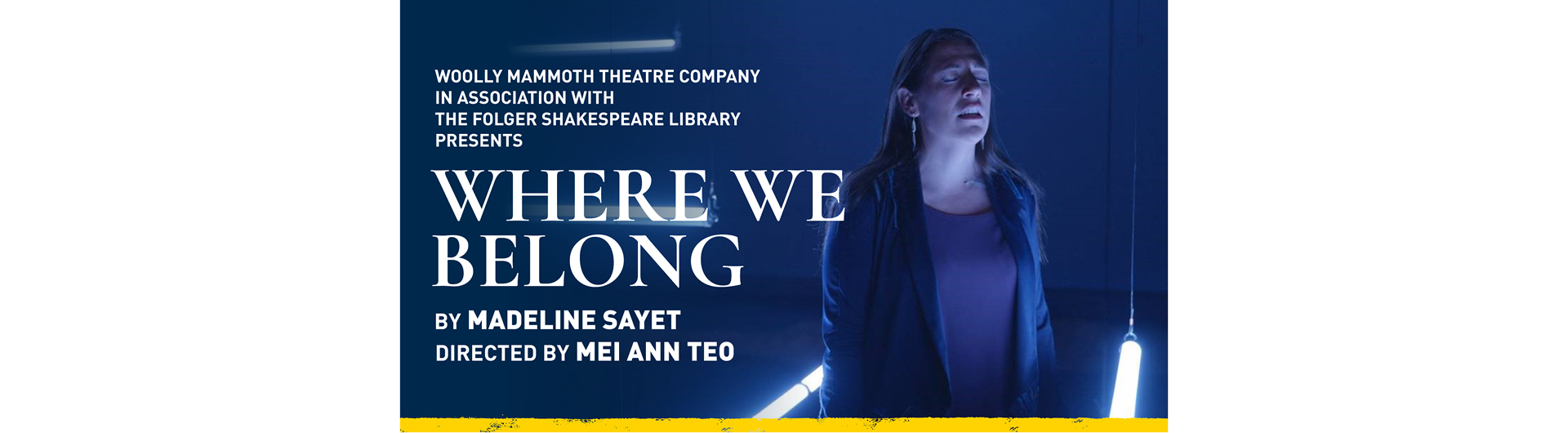 The Woolly Mammoth Theatre Company Production of WHERE WE BELONG