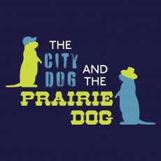 The City Dog and the Prairie Dog